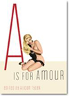 A is for Amour