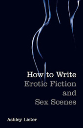 How to Write Erotic Fiction